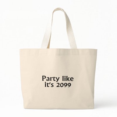 Party Like Its 2099 Tote Bag by CelebrationZazzle