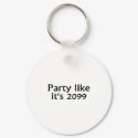 Party Like Its 2099 keychains