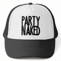 Party Naked Hat