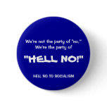 Party of hell no pinback buttons