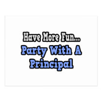 Party With A Principal postcards