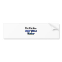 Party With A Teacher bumper stickers