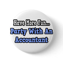 Party With An Accountant Pin