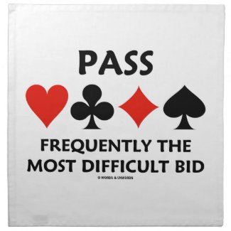 Pass Frequently The Most Difficult Bid Bridge Printed Napkins