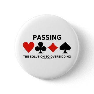 Passing The Solution To Overbidding (Bridge) button