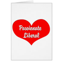 passionateliberal cards by myleftwing passionateliberal cards