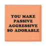 Passive Aggressive