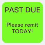 PAST DUE Collections Sticker