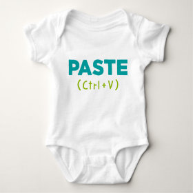 PASTE (Ctrl V) Copy & Paste T Shirts