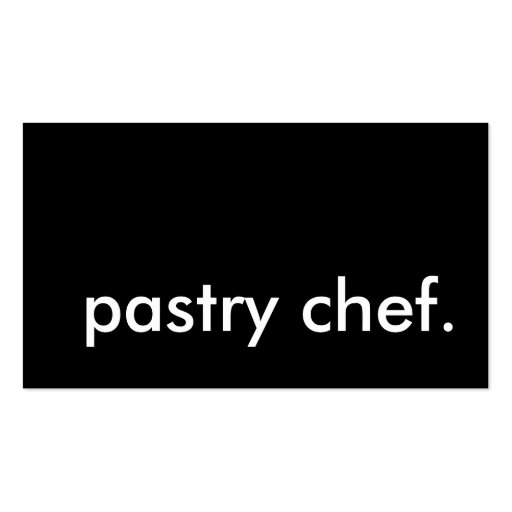 pastry chef. business cards (front side)