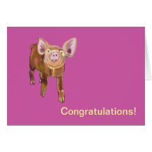 Pasture Pig Congrats Card Cards
