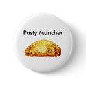Pasty Muncher buttons by Cornish Pasty Muncher buttons
