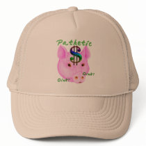 Pathetic Money Pig hats
