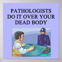 PATHOLOGISTS POSTER