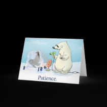 "Patience" Card (Blank Inside) by stlewis75 "Patience" Card (Blank Inside)