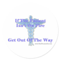 Patient on fire Sticker