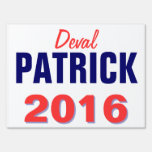 Patrick 2016 yard signs