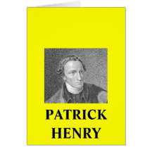 PATRICK HENRY QUOTE GREETING CARDS