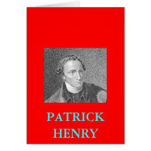 PATRICK HENRY QUOTE GREETING CARDS