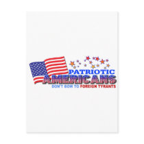 Patriotic Americans Don't Bow to Foreign Tyrants Postcards