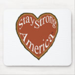 Patriotic Mousepad Stay Strong America