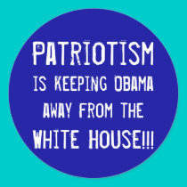 Patriotism, is keeping Obama out o... - Customized stickers by jenniekurono Patriotism, is keeping Obama out o... - Customized stickers