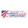 Patriotism = Opposition? Bumper Stickers