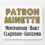 Patron-Minette Mouse Pads