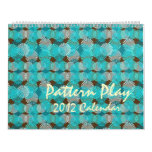 Pattern Play 2012 Calendar