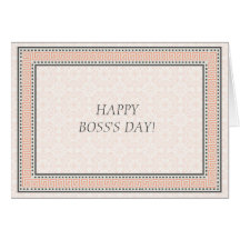 Patterns & Borders 1 Happy Boss's Day Card