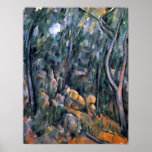 Paul Cezanne - Forest in the caves Poster
