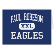 Paul Robeson - Eagles - High - Brooklyn New York Greeting Cards