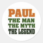 PAUL  - the Man, the Myth, the Legend Stickers