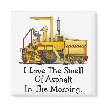 Paving Machine Square Magnet I Love Asphalt