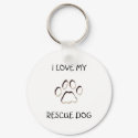 paw background, I LOVE MY, RESCUE DOG keychains