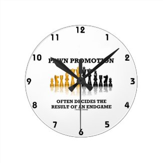 Pawn Promotion Often Decides The Result Of Endgame Round Wall Clocks