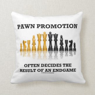 Pawn Promotion Often Decides The Result Of Endgame Pillow