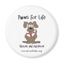 Paws for Life round magnet magnets