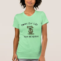 Paws for Life T-shirt t-shirts