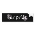 paws, fur pride bumper stickers by babytony26 paws, fur pride bumper stickers