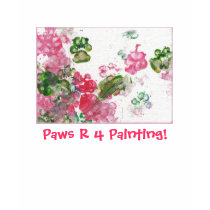 Paws R 4 Painting! T-Shirt