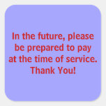 Pay At Time of Service Patient Billing Stickers
