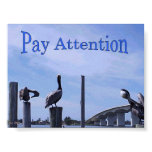 Pay Attention Print