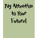 Pay Attention to Your Future! t-shirts by sfurmato Pay Attention to Your Future! t-shirts