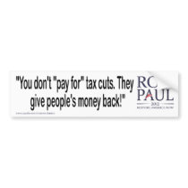 Pay for tax cuts bumper sticker