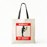 Pay peanut, get monkey canvas bags