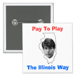 Pay To Play Pins