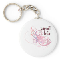 Payroll Babe Key Chains