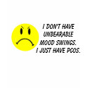 PCOS Mood Swings Novelty Ladies Shirt