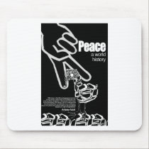 Peace: A World History mousepads by oneworldmanypeaces Peace: A World History mousepads